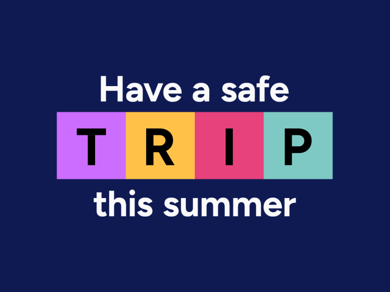 Have a safe TRIP